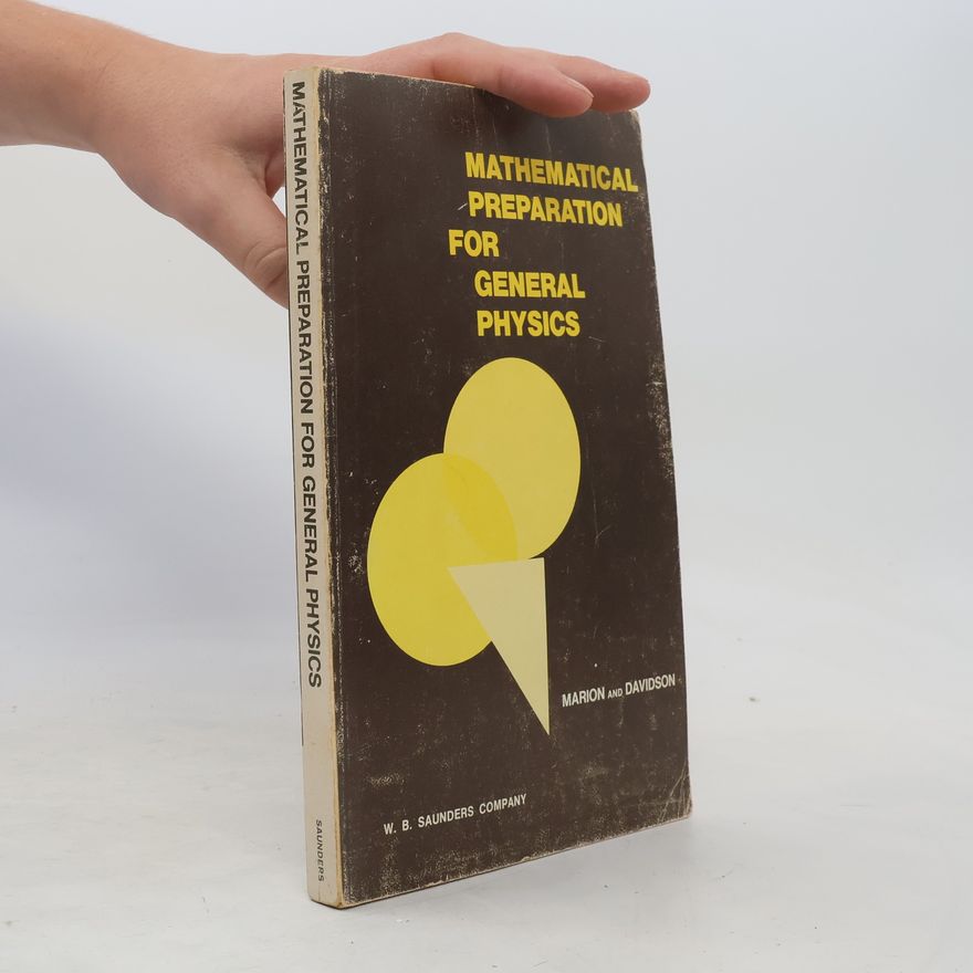 Ronald C. Davidson Mathematical Preparation for General Physics
