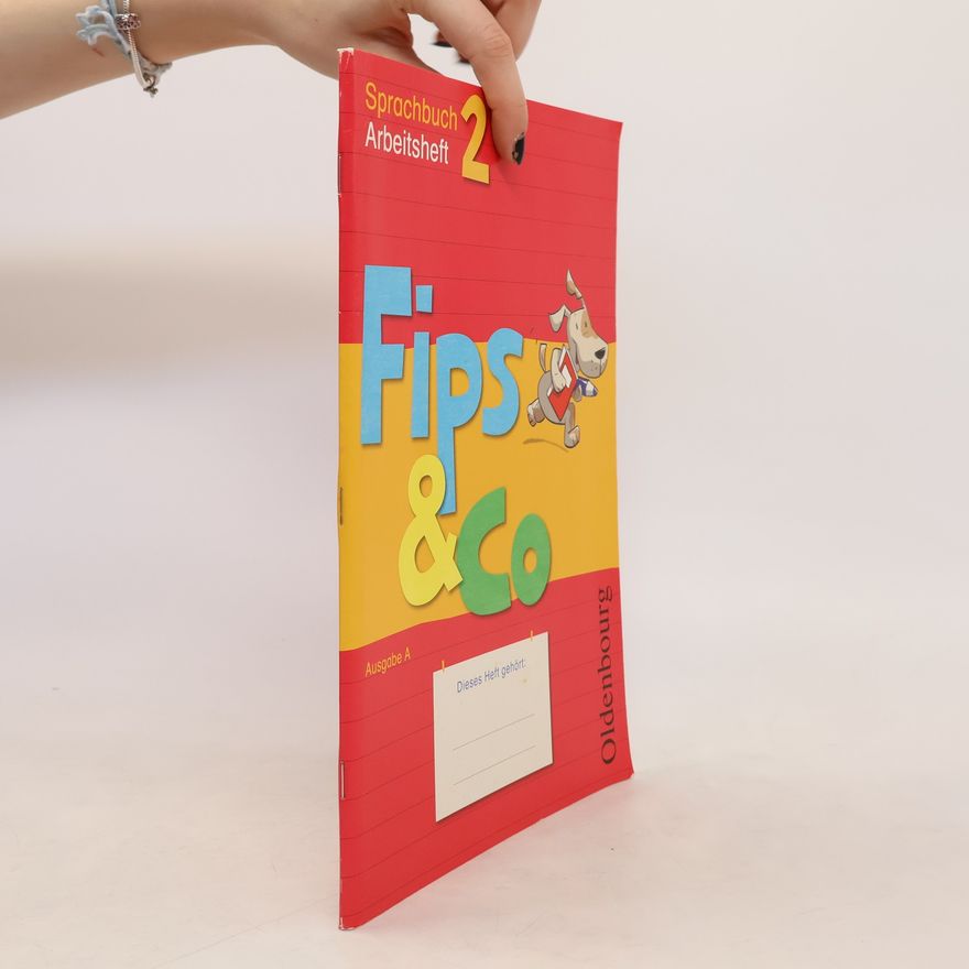 Autorenkollektiv Fips & Co. Sprachbuch 2