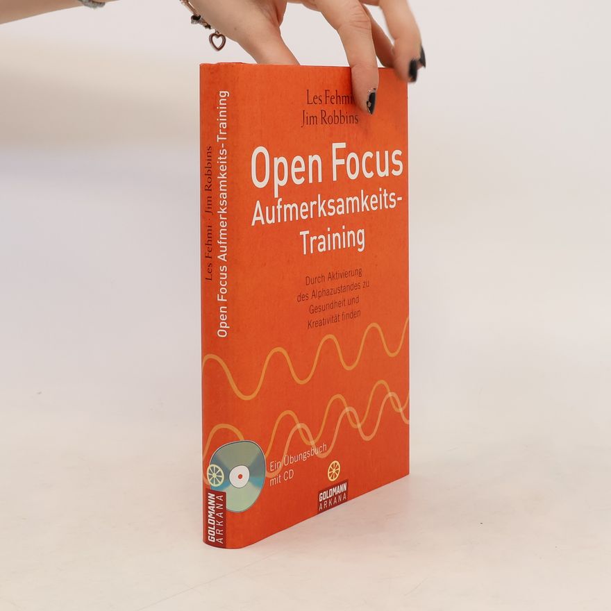 Various authors Open-Focus-Aufmerksamkeits-Training