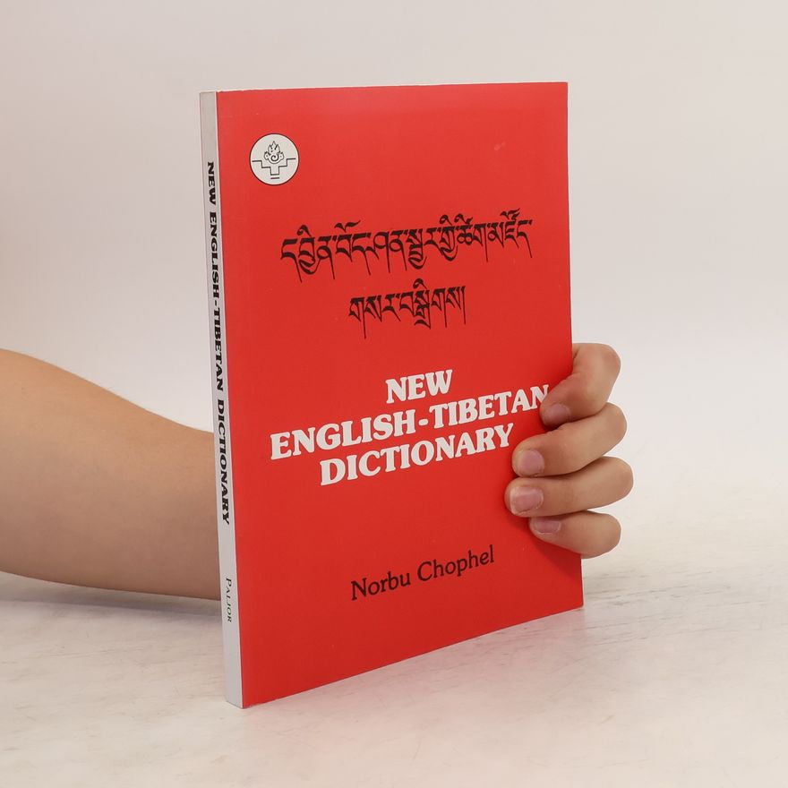 Various authors New English-Tibetan Dictionary