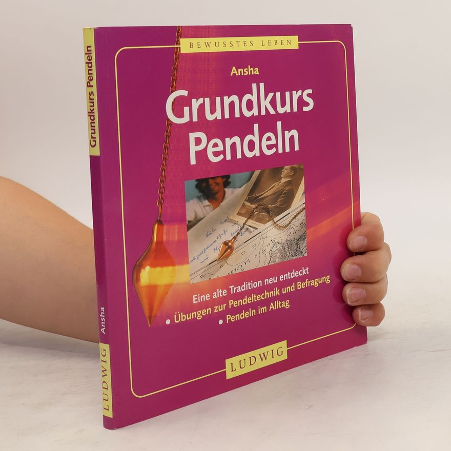 Ansha Grundkurs Pendeln