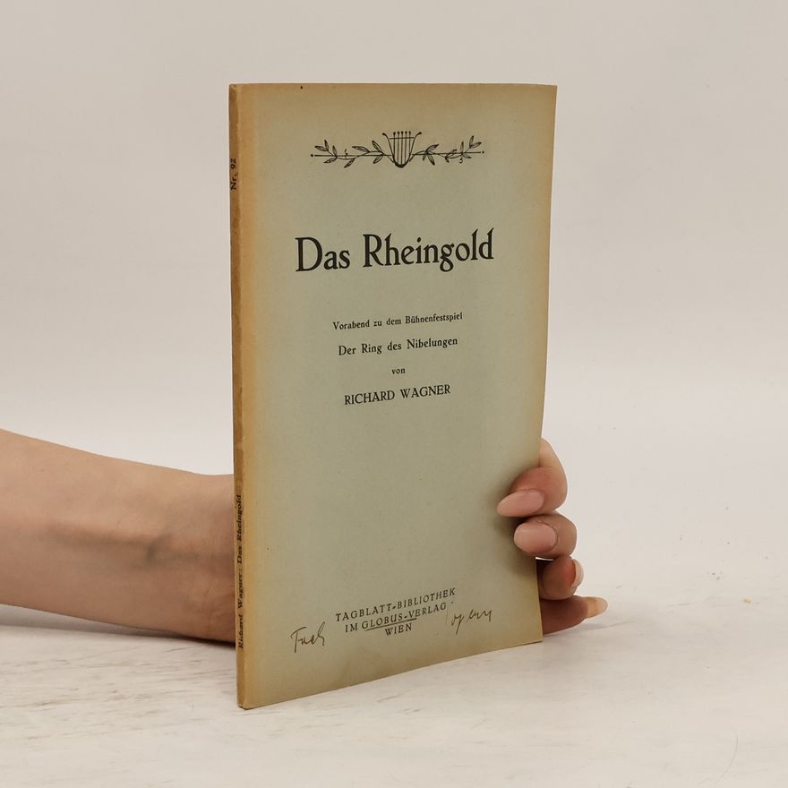 Richard Wagner Das Rheingold