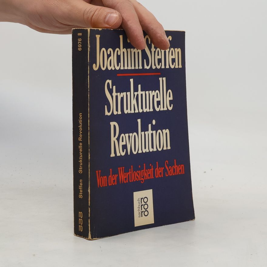 Jochen Steffen Strukturelle Revolution