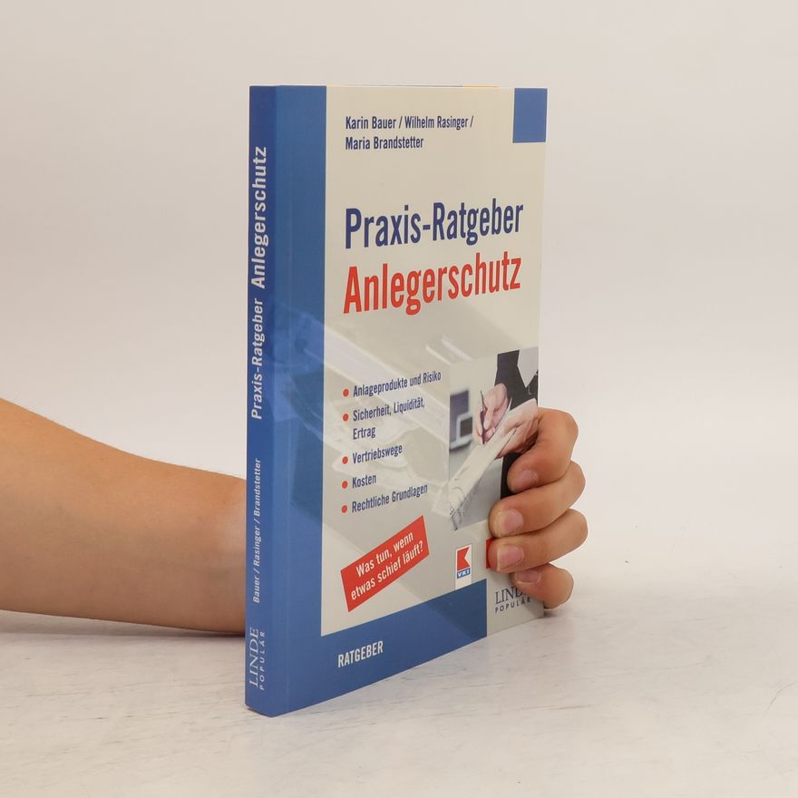 Karin Bauer Praxis-Ratgeber Anlegerschutz