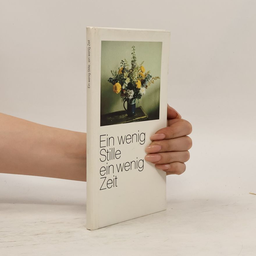 Collectif d'auteurs Ein wenig Stille, ein wenig Zeit