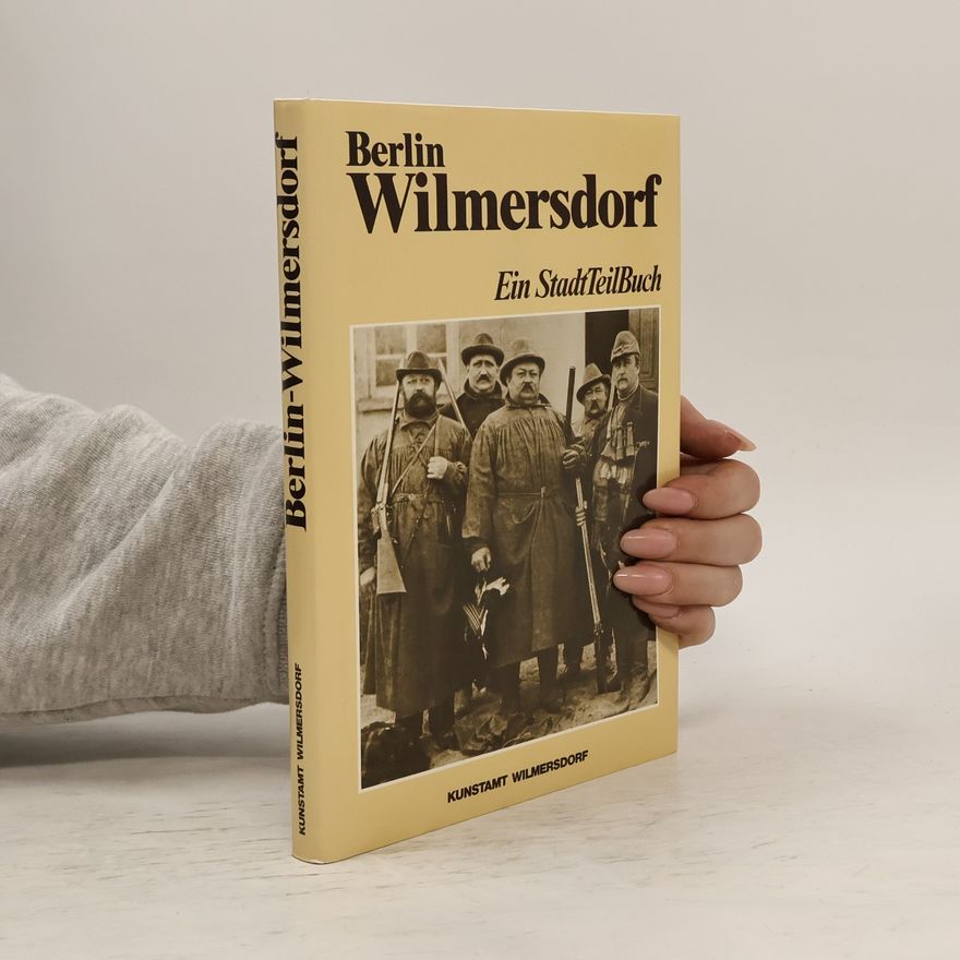 Udo Christoffel Berlin Wilmersdorf. Ein Stadtteilbuch