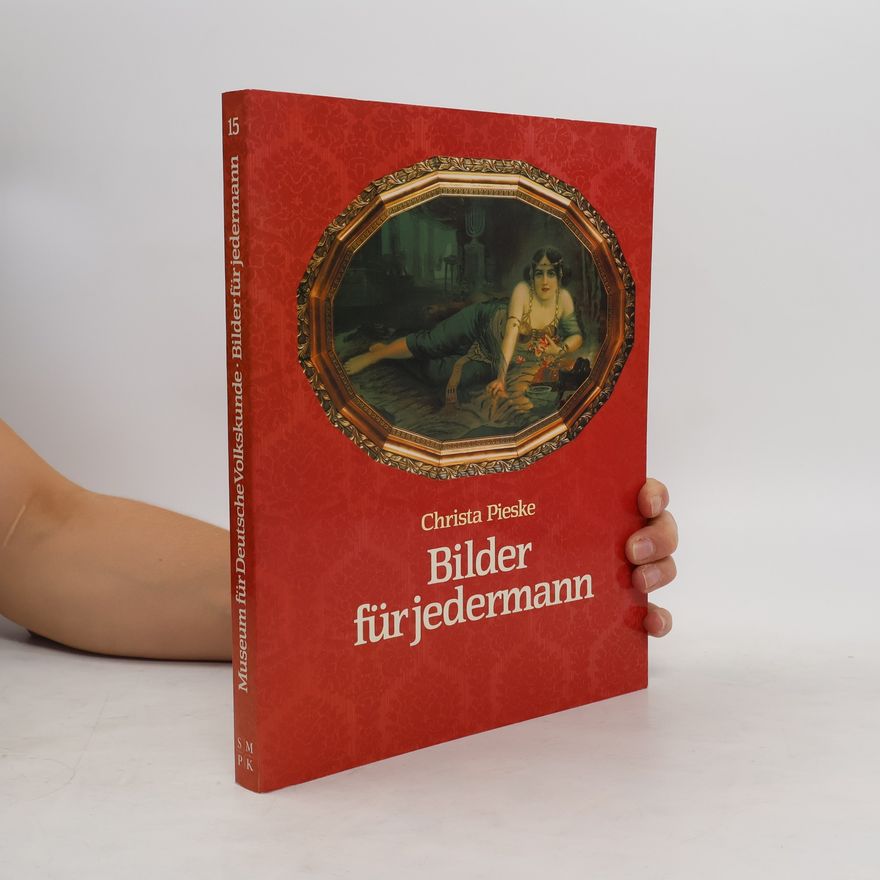 Christa Pieske Bilder für jedermann