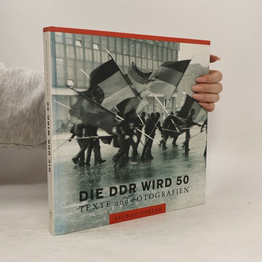 Volker Handloik Die DDR wird 50