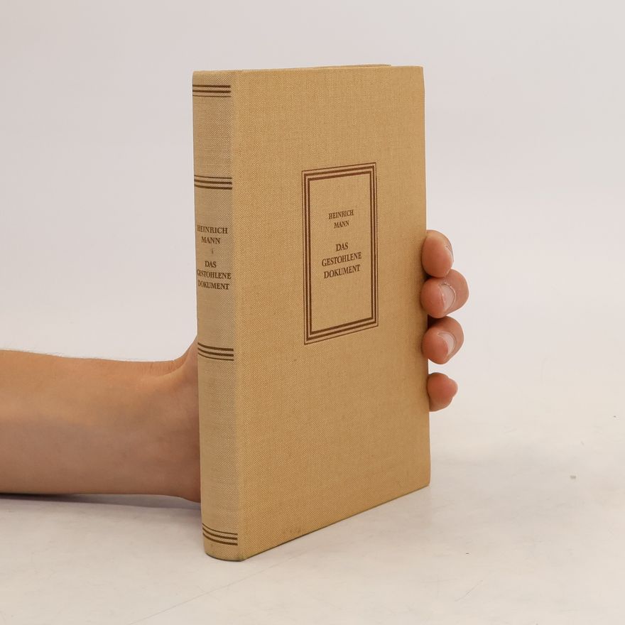 Heinrich Mann Das gestohlene Dokument und andere Novellen