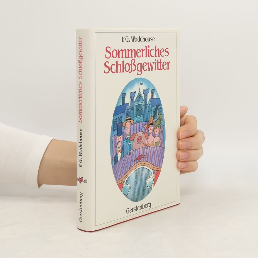 Pelham Wodehouse Sommerliches Schlossgewitter