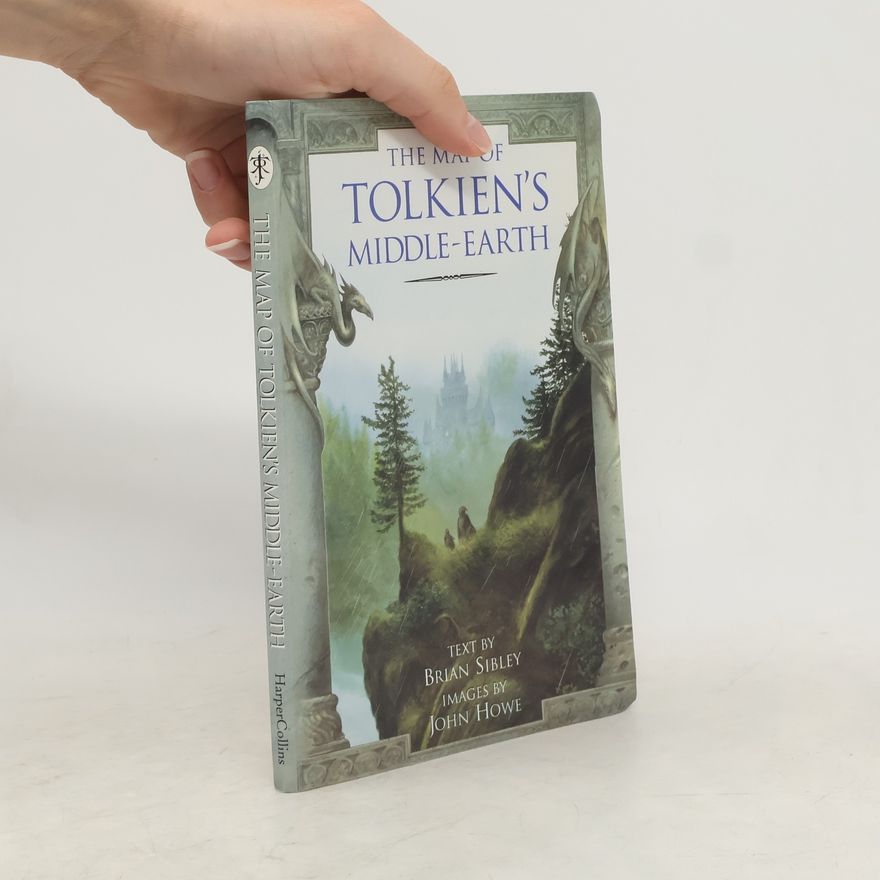 Brian Sibley The Map of Tolkien's Middle-earth