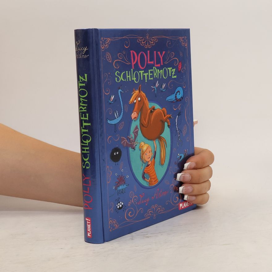 Lucy Astner Polly Schlottermotz