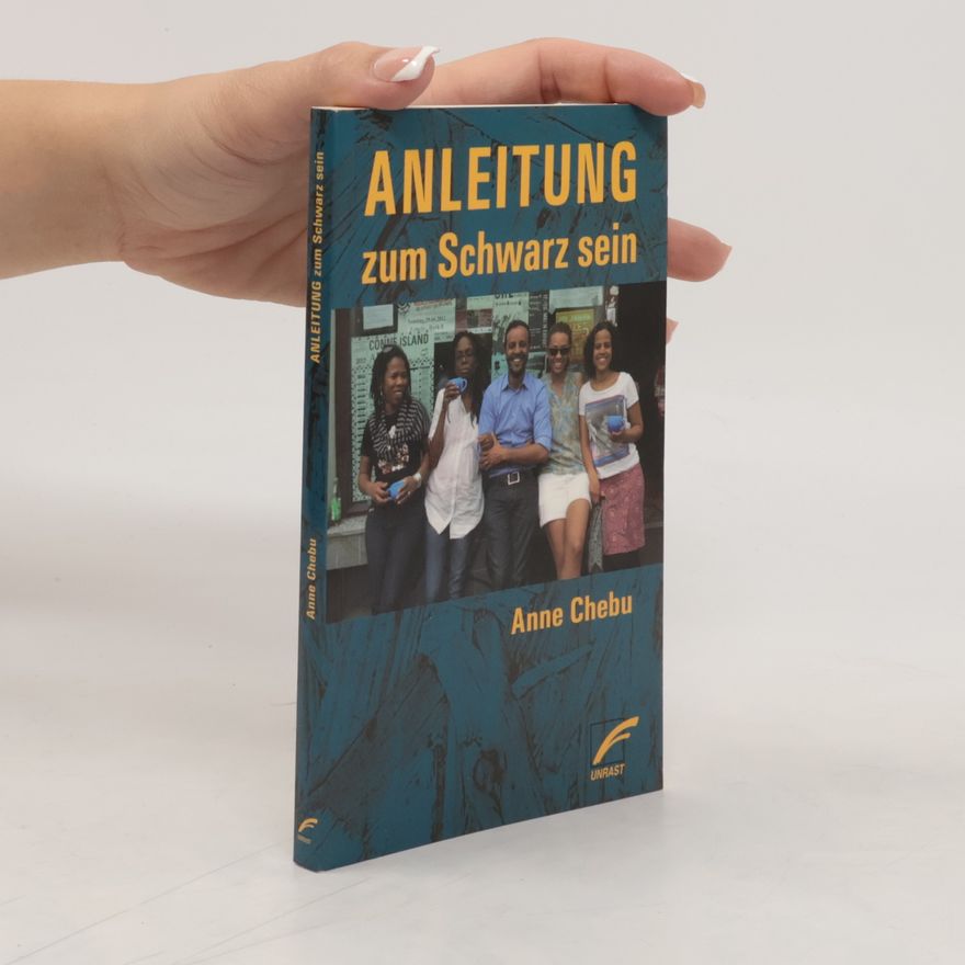 Anne Chebu Anleitung zum Schwarz sein!