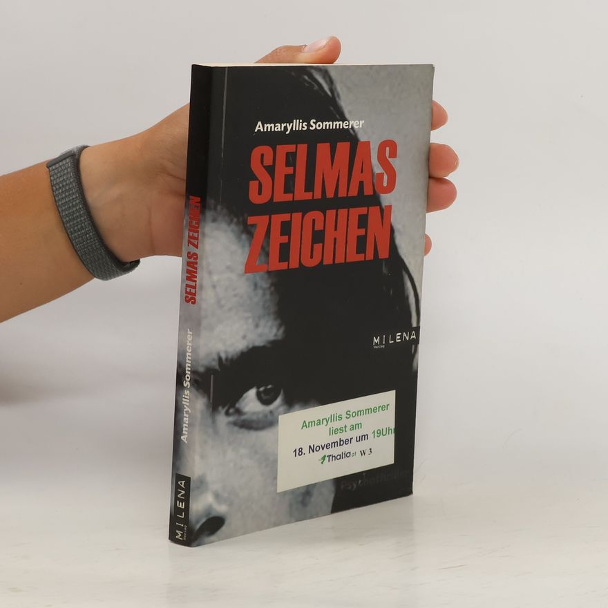 Amaryllis Sommerer Selmas Zeichen