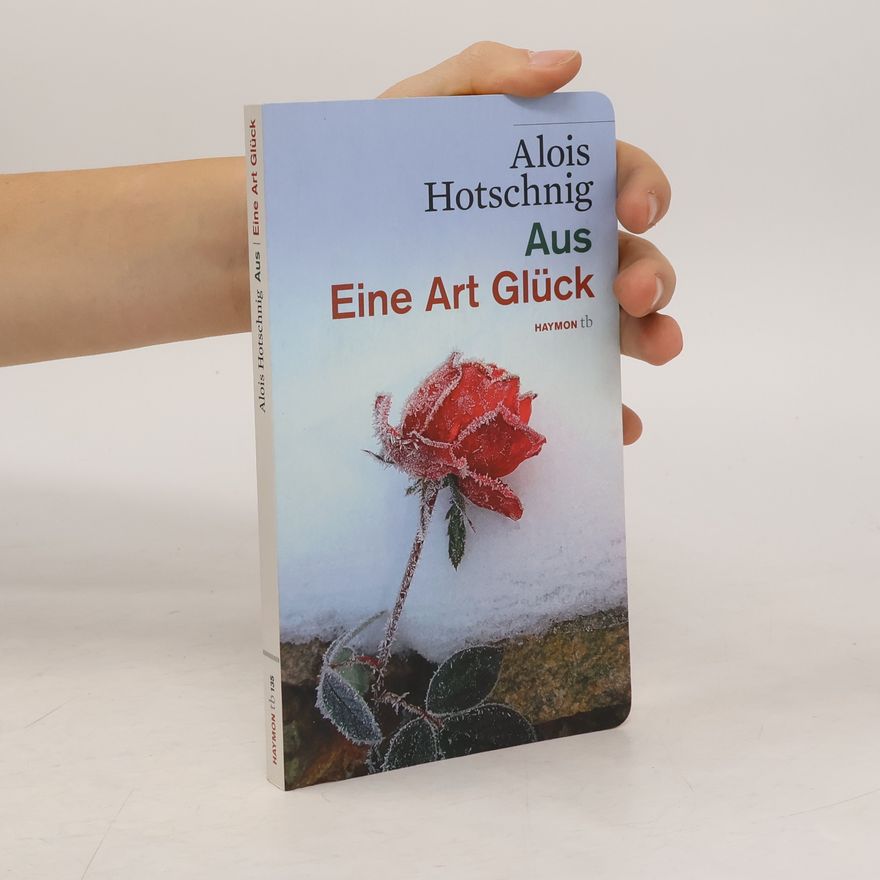 Alois Hotschnig Aus