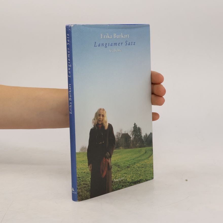 Erika Burkart Langsamer Satz