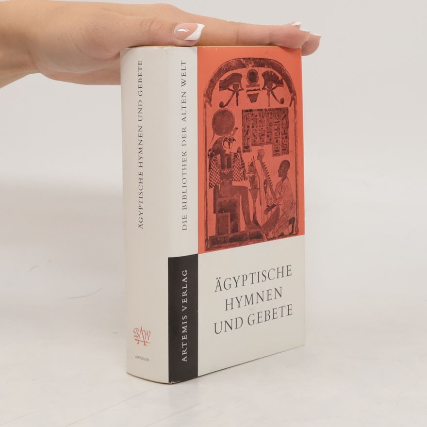 Kolektív autorov Ägyptische Hymnen und Gebete
