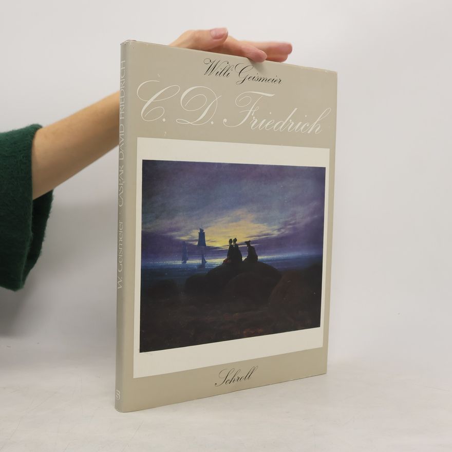 Willi Geismeier Caspar David Friedrich