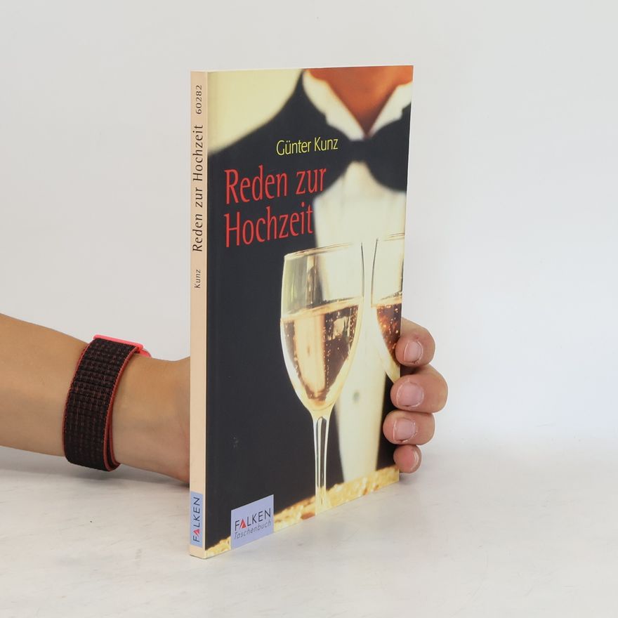 Günter Kunz Reden zur Hochzeit
