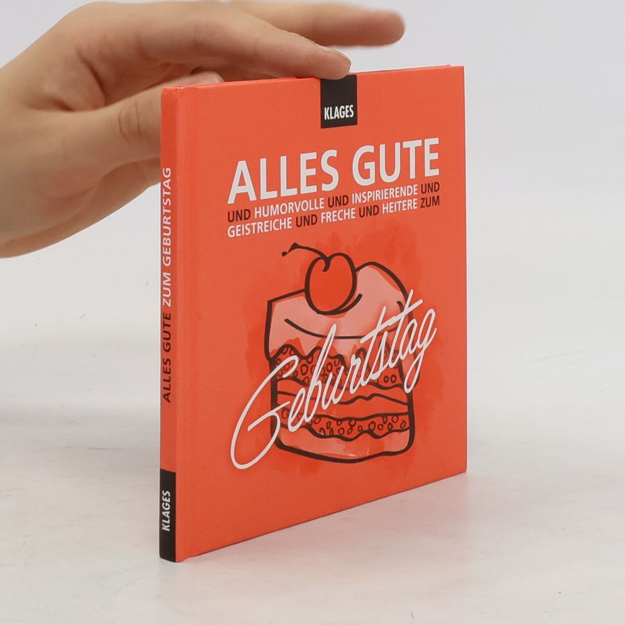 Collectif d'auteurs Alles Gute zum Geburtstag