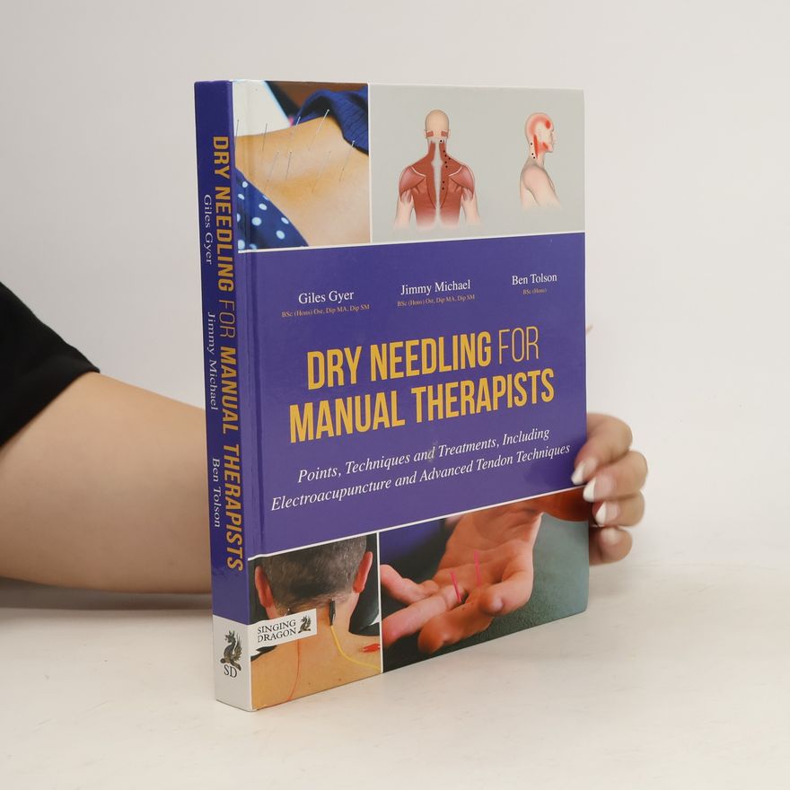 Ben Tolson Dry Needling for Manual Therapists