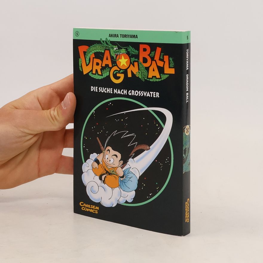 Akira Toriyama Dragon Ball 5. Die Suche nach Großvater