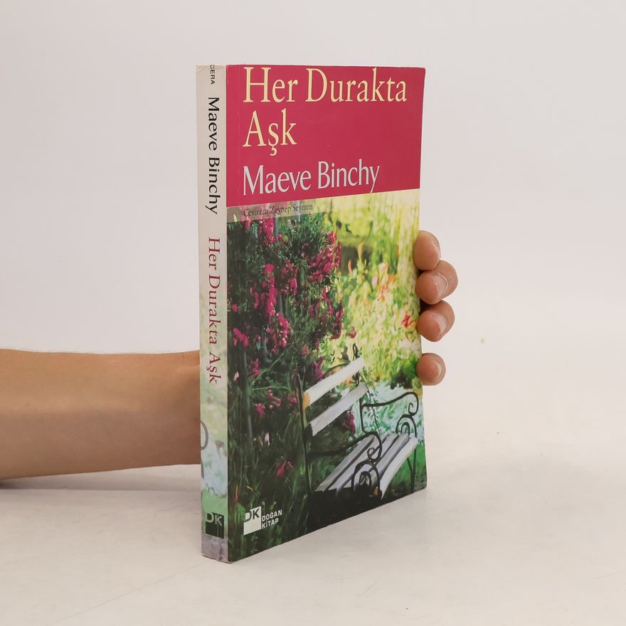 Maeve Binchy Her durakta aşk