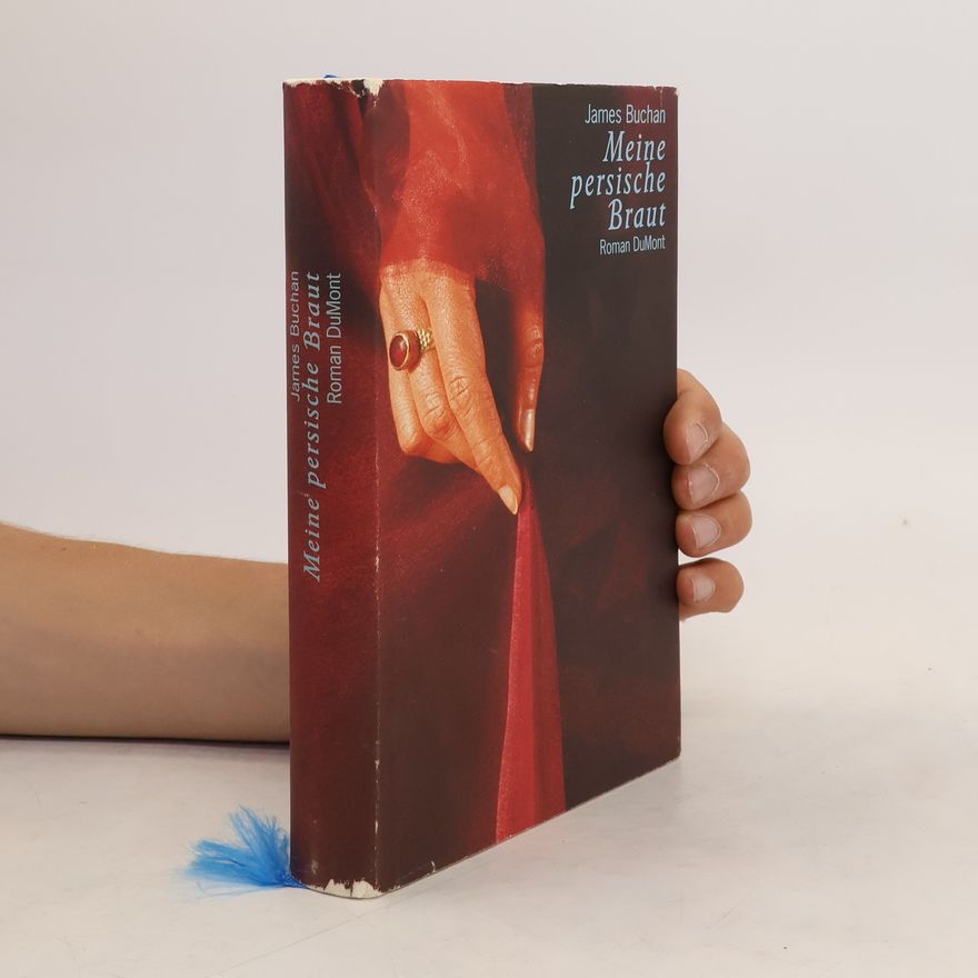 James Buchan Meine persische Braut