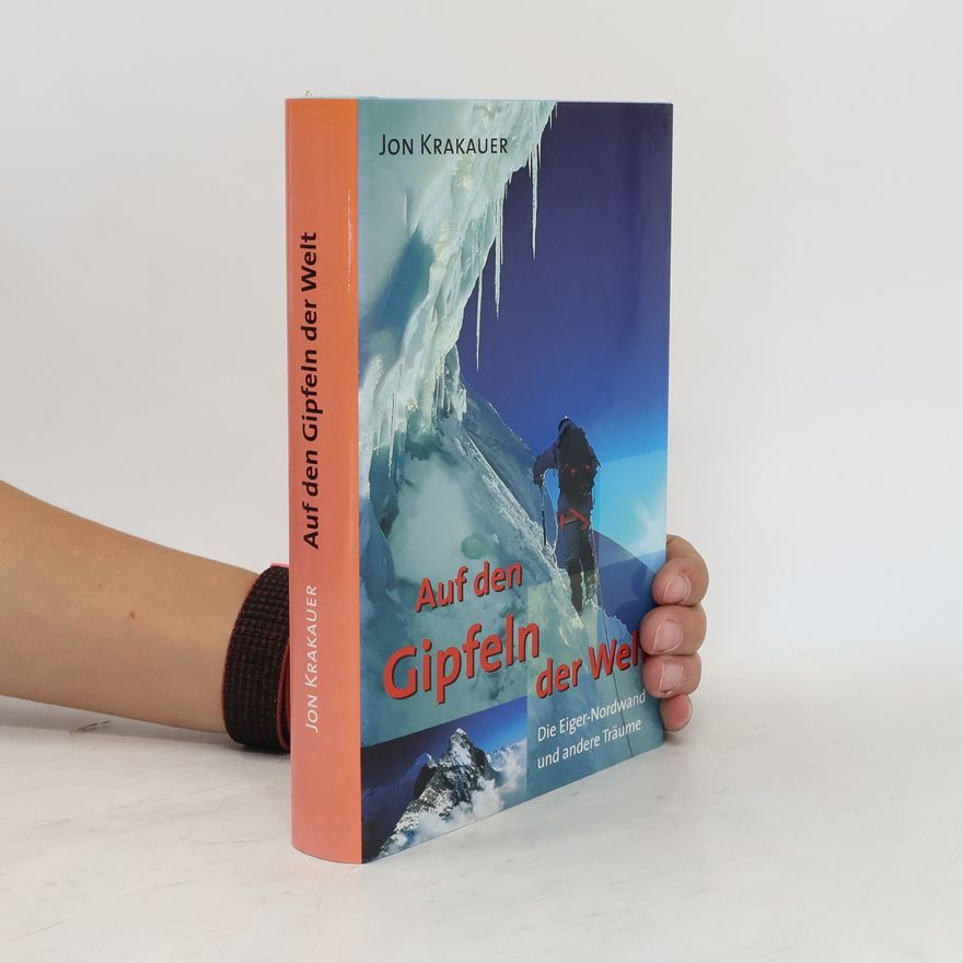 Jon Krakauer Auf den Gipfeln der Wilt