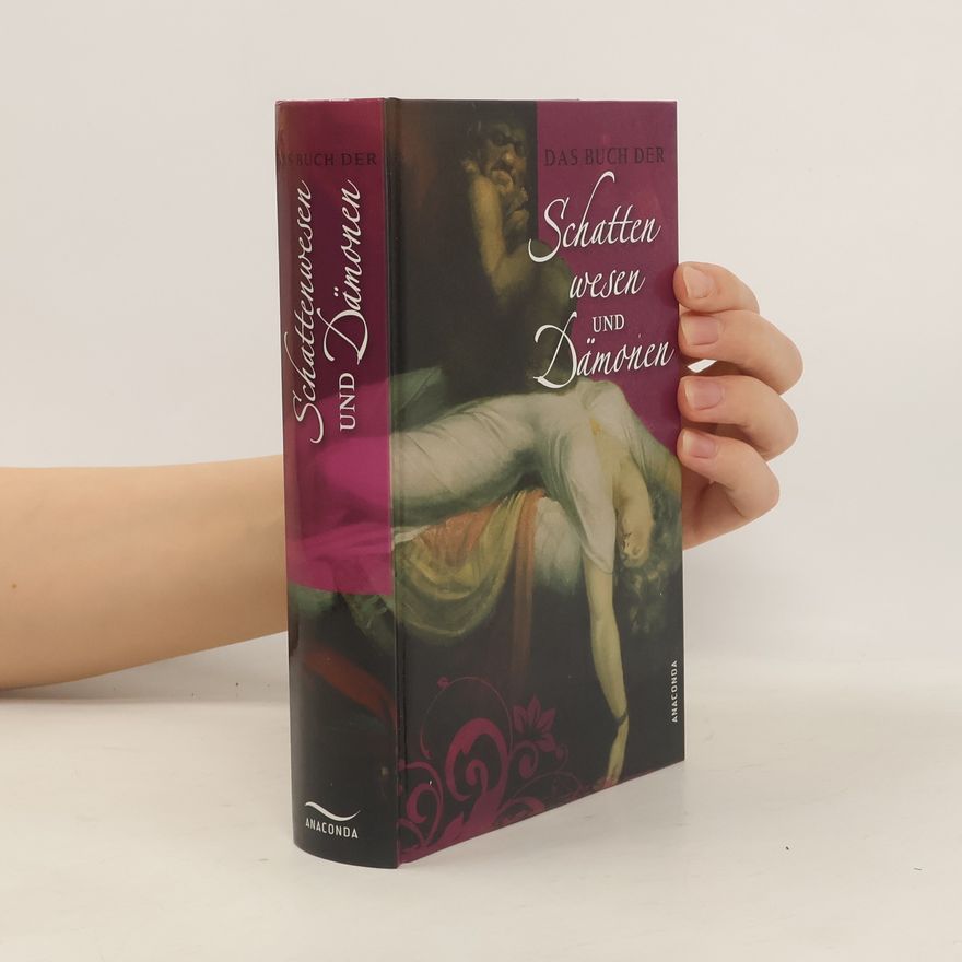 Bertram Kircher Das Buch der Schattenwesen und Dämonen