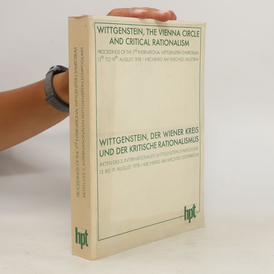 Hal Berghel Wittgenstein, der Wiener Kreis und der kritische Rationalismus