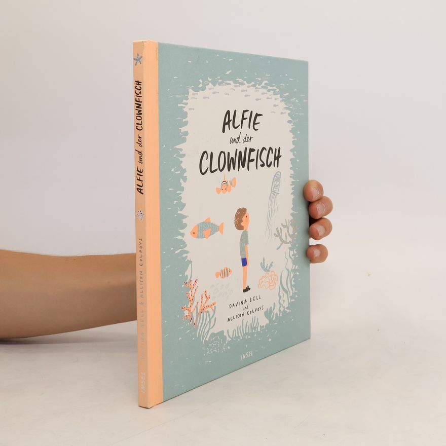 Davina Bell Alfie und der Clownfisch