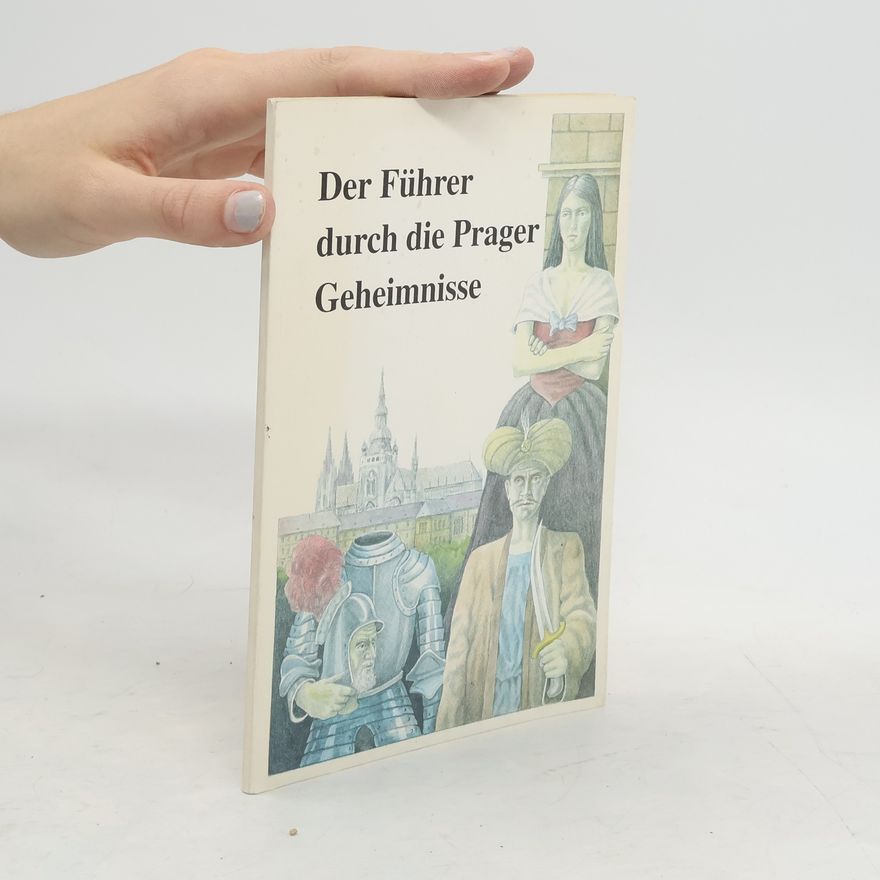 Jan Vanis Der Führer durch die Prager Geheimnisse