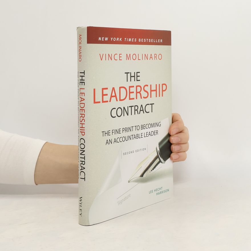 Vince Molinaro The Leadership Contract