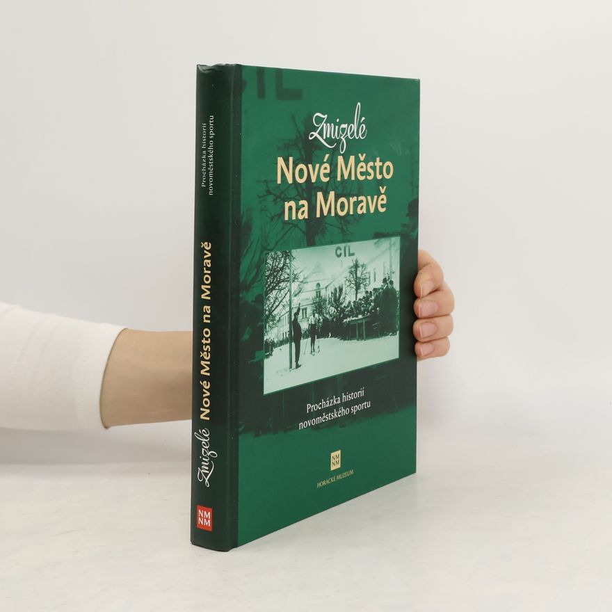 Jiří Janíček Zmizelé Nové Město na Moravě