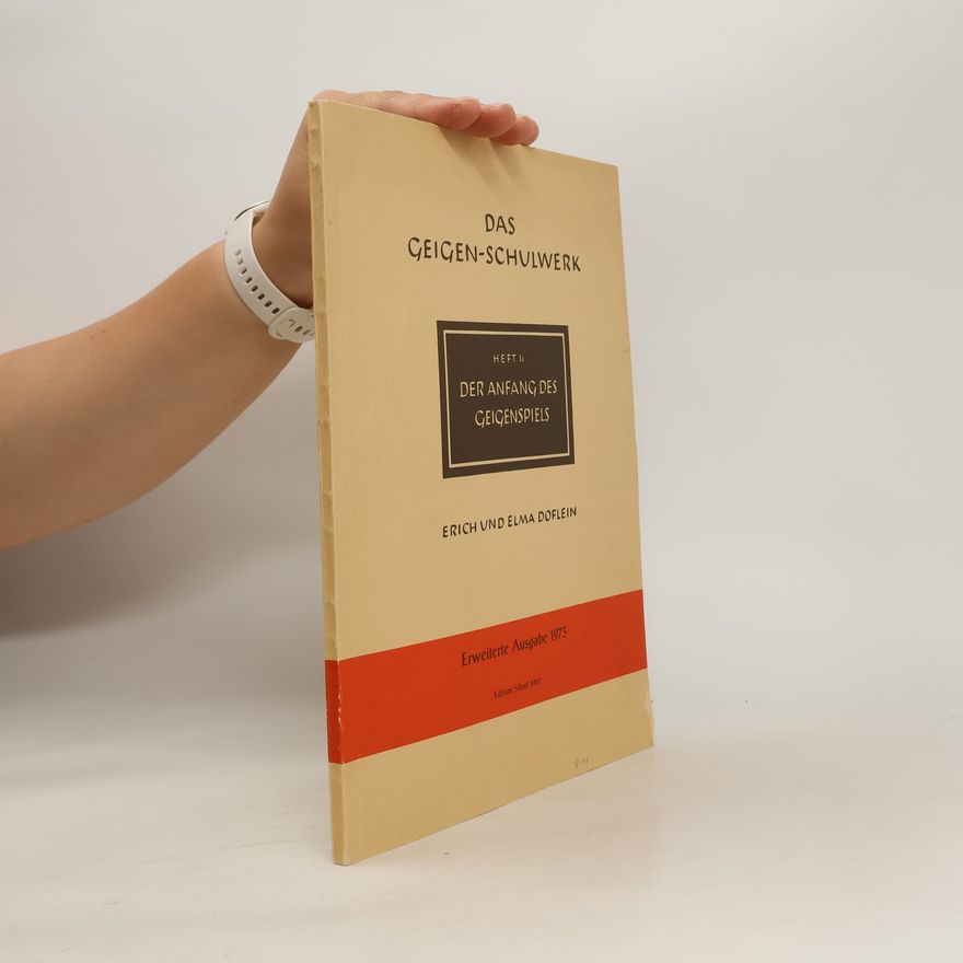 Elma Doflein Das Geigen-Schulwerk