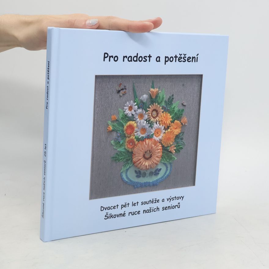 Various authors Pro radost a potěšení