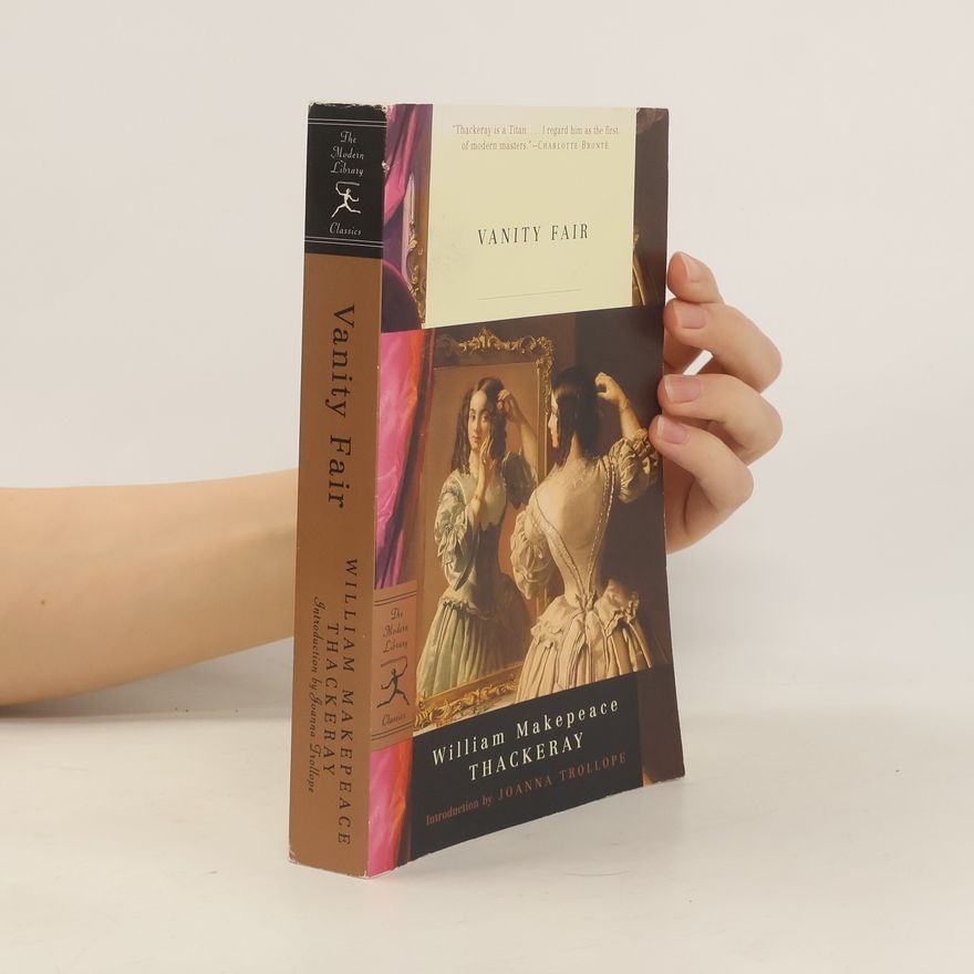 William Makepeace Thackeray Vanity Fair