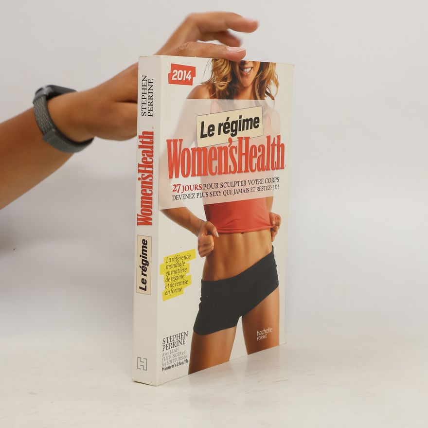 les ÉDITEURS de Women's Health Le régime Women's Health