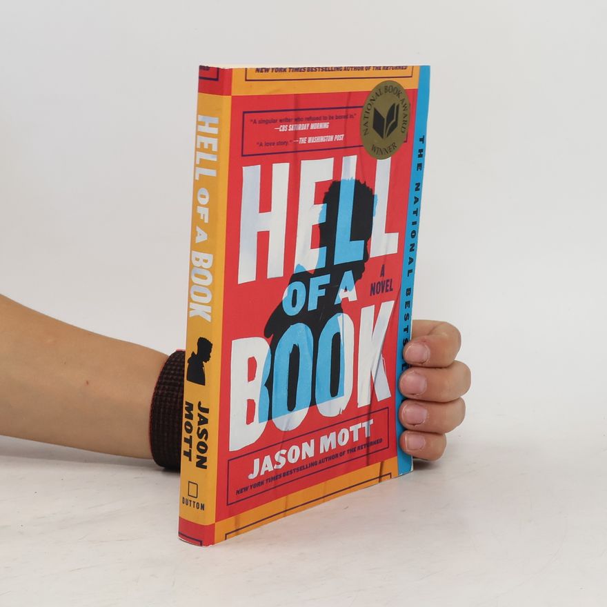 Jason Mott Hell of a Book