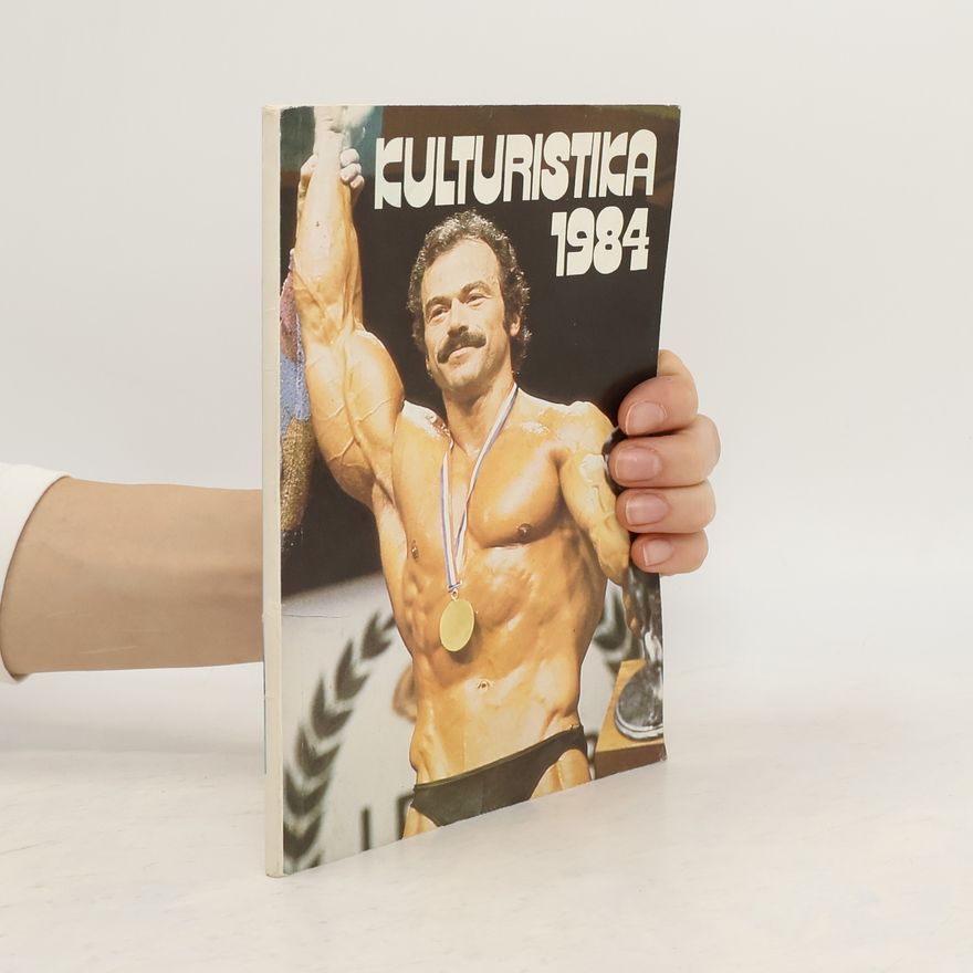 Kolektiv autorů Kulturistika 1984