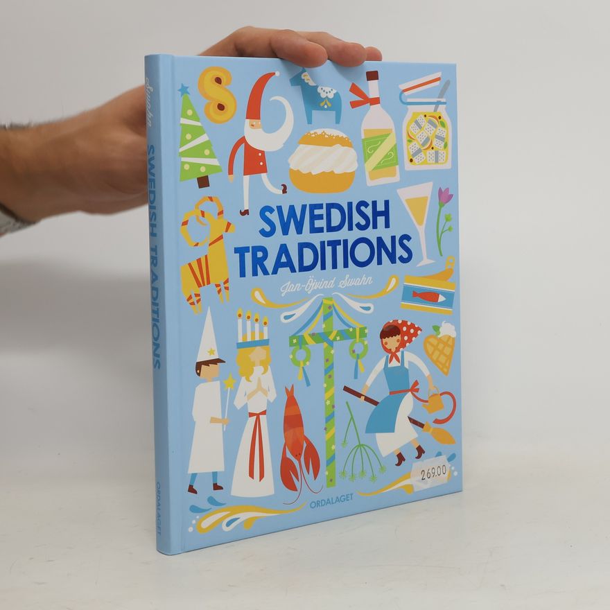 Jan-Öjvind Swahn Swedish Traditions