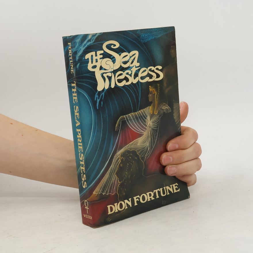 Dion Fortune The Sea Priestess
