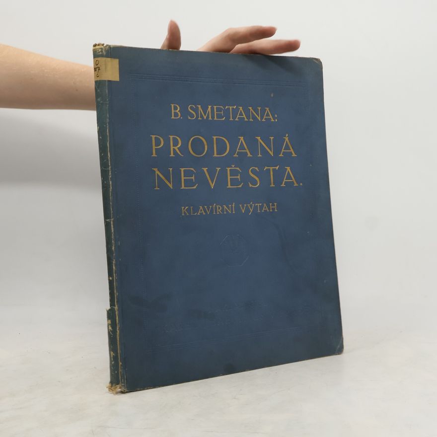 Bedřich Smetana Prodaná nevěsta