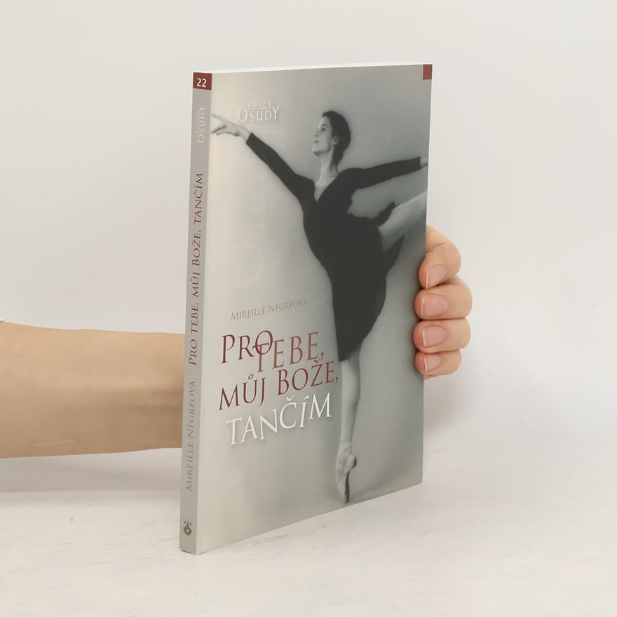 Mireille Négre Pro tebe, můj bože, tančím