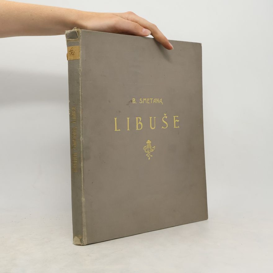 Bedřich Smetana Libuše