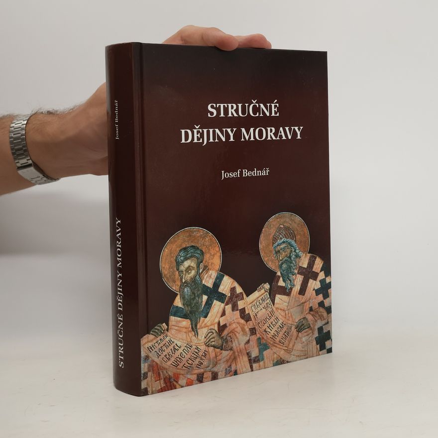 Josef Bednář Stručné dějiny Moravy