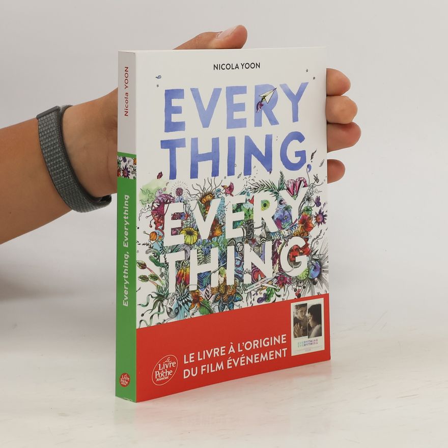 Nicola Yoon Everything, Everything