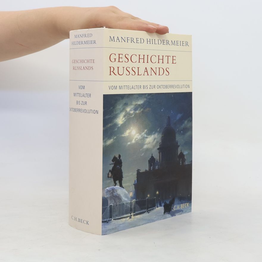 Manfred Hildermeier Geschichte Russlands