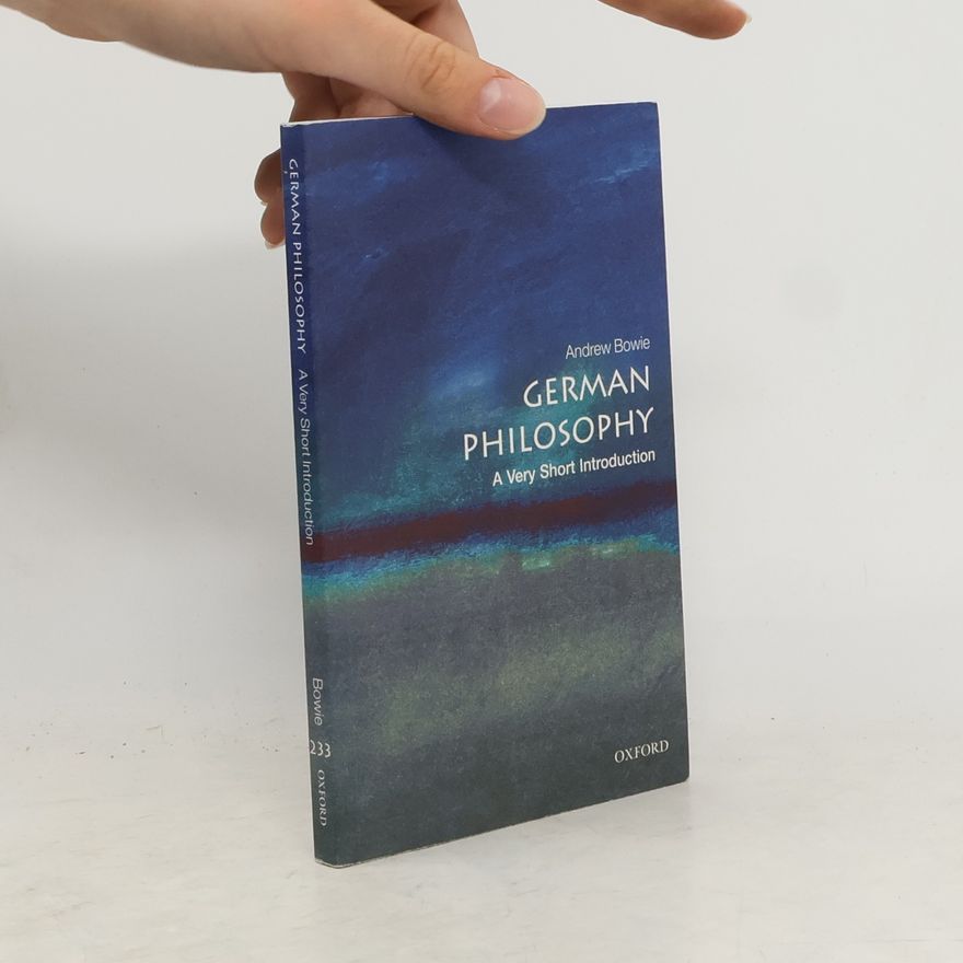Andrew Bowie German philosophy